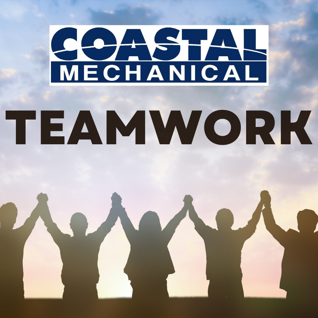 Coastal Mechanical Teamwork